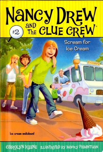 Scream for Ice Cream (Nancy Drew and the Clue Crew #2)