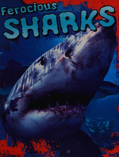 Ferocious Sharks