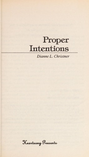 Proper Intentions (Ohio Series #1) (Heartsong Presents #80)