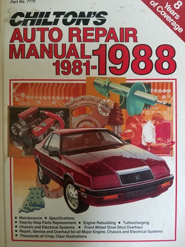 Chilton's Auto Repair Manual, 1981-1988 (CHILTON'S AUTO SERVICE MANUAL)