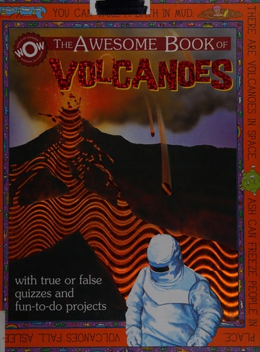 The Awesome Book of Volcanoes (World of Wonder)