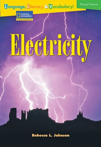 Language, Literacy & Vocabulary - Reading Expeditions (Physical Science): Electricity (Language, Literacy, and Vocabulary - Reading Expeditions)