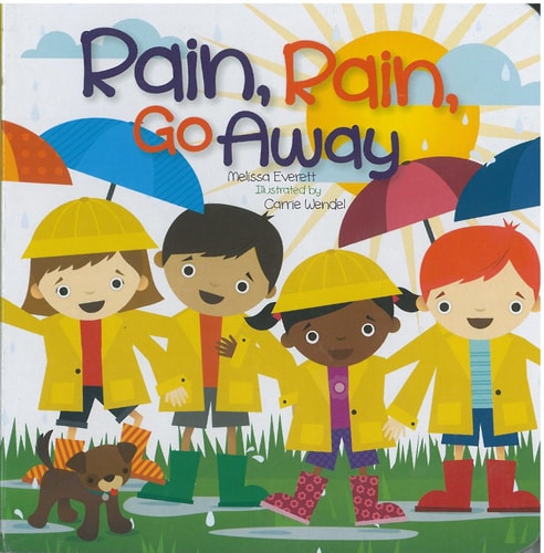 Rain, Rain, Go Away
