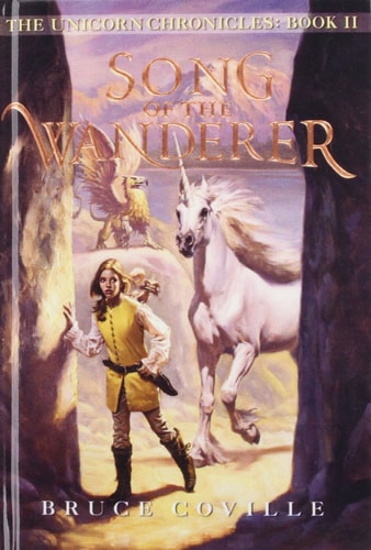 Song of the Wanderer (The Unicorn Chronicles)