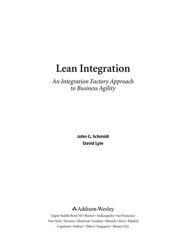 Lean Integration: An Integration Factory Approach to Business Agility