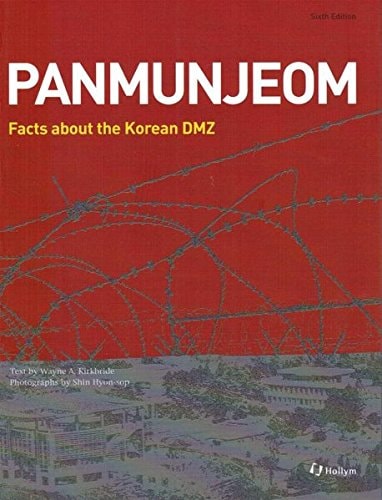 Panmunjeom: Facts about the Korean DMZ
