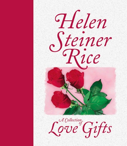A Collection of Love Gifts - Helen Steiner Rice