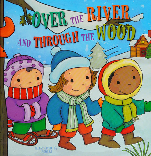 Over the River and Through the Wood