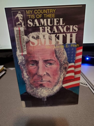 Samuel Francis Smith: My Country Tis of Thee (The Sowers)