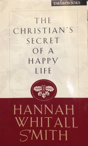 The Christian's Secret of a Happy Life (Value Book)