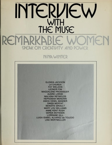 Interview With the Muse: Remarkable Women Speak on Creativity and Power