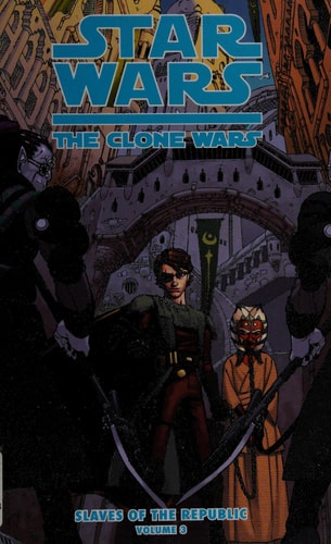 Star Wars: The Clone Wars: Slaves of the Republic: The Mystery of Kiros (Star Wars: the Clone Wars: Slaves of the Republic, 1)