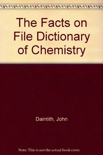 Facts on File Dictionary of Chemistry