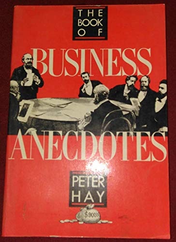 The Book of Business Anecdotes