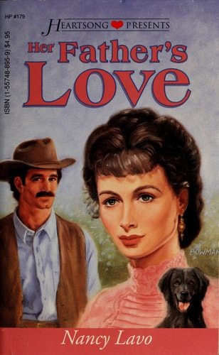 Her Father's Love (Heartsong Presents, No. 179)