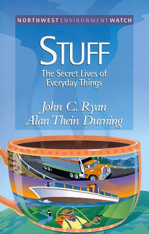 Stuff: The Secret Lives of Everyday Things (New Report)