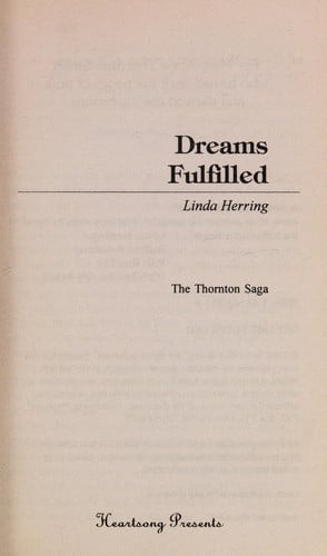 Dreams Fulfilled: The Thornton Saga #4 (Heartsong Presents #196)