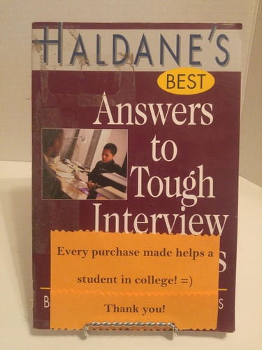 Haldane's Best Answers to Tough Interview Questions