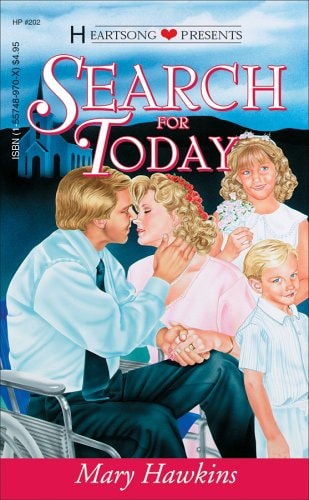 Search for Today (Heartsong Presents #202)