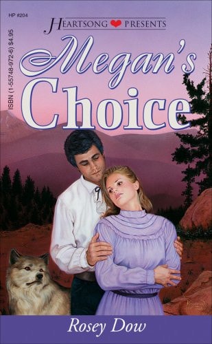 Megan's Choice (Heartsong Presents #204)
