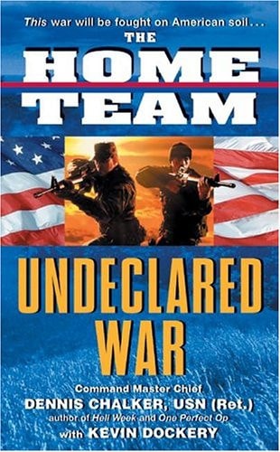 Undeclared War (The Home Team)
