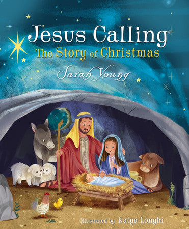 Jesus calling: the story of Christmas