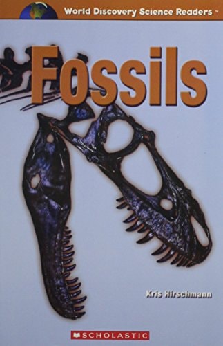 World Discovery Science Reader: Fossils