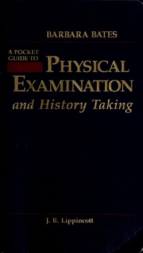 A Pocket Guide to Physical Examination and History Taking