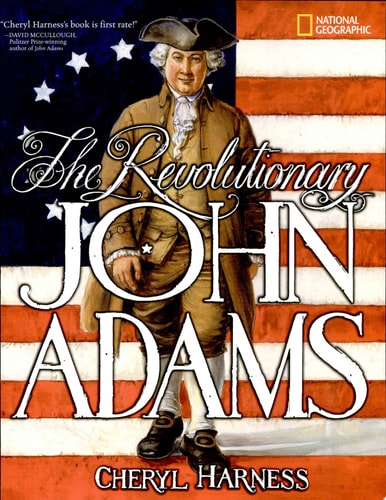 The Revolutionary John Adams