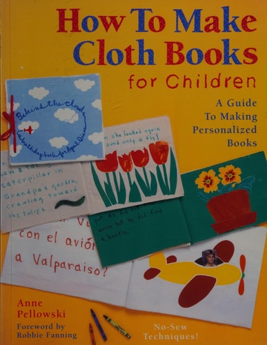 How to Make Cloth Books for Children: A Guide to Making Personalized Books