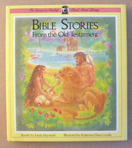 Bible Stories from the Old Testament (The Grosset & Dunlap Read Aloud Library)