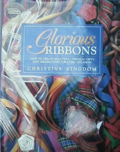 Glorious Ribbons
