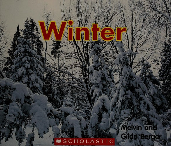 Winter (Scholastic Readers: Time-to-Discover)