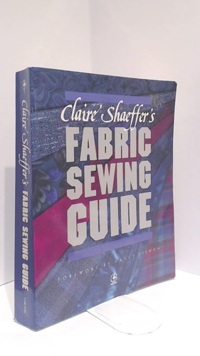 Claire Shaeffer's Fabric Sewing Guide