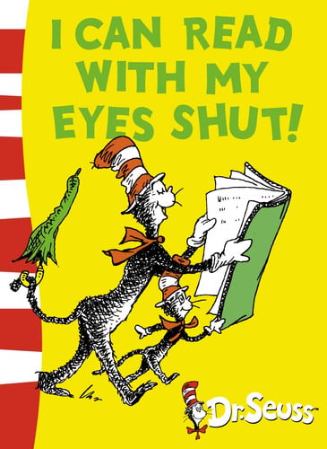 I Can Read with Me Eyes Shut!