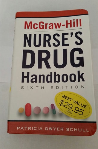 McGraw-Hill Nurse's Drug Handbook, Sixth Edition (McGraw-Hill's Nurses Drug Handbook)