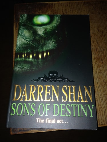 Sons of Destiny (The Saga of Darren Shan)