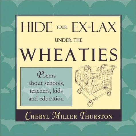 Hide Your Ex-Lax Under the Wheaties