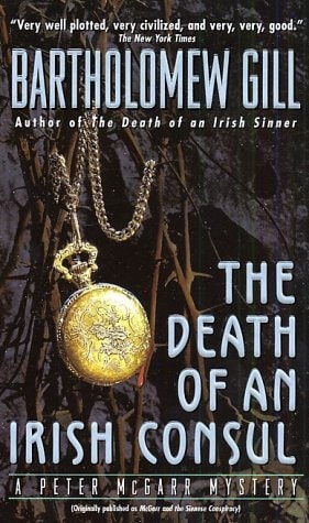 The Death of An Irish Consul (Peter McGarr Mysteries)