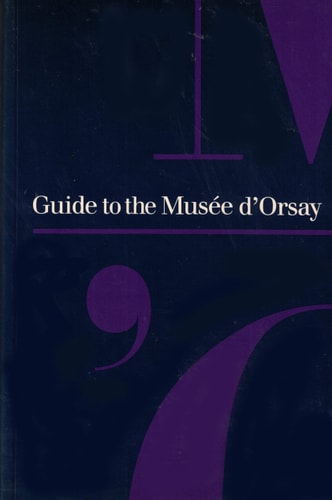 Guide to the Muse´e d'Orsay