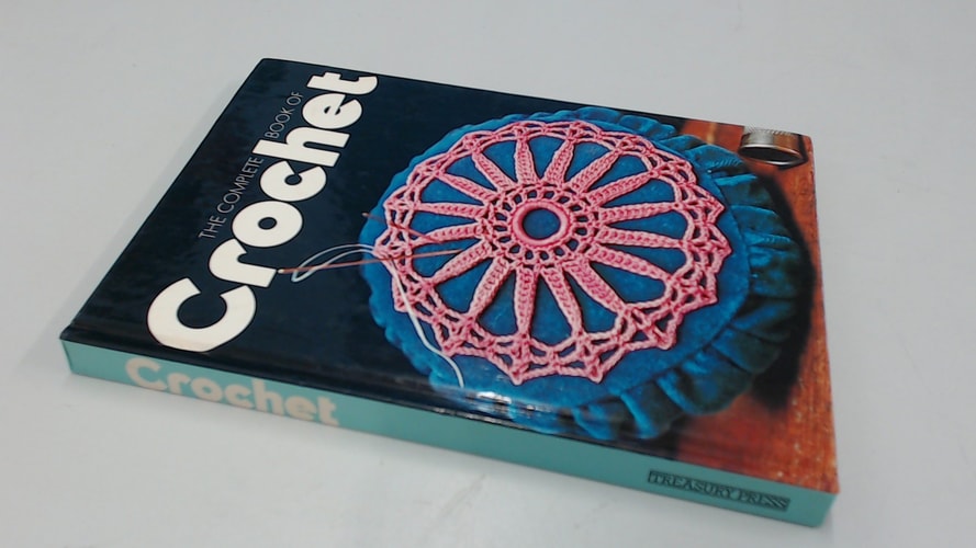 The Complete Book of Crochet