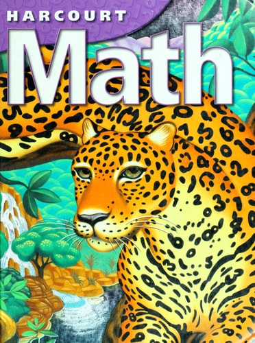 Harcourt School Publishers Math: Student Edition Grade 3 2002