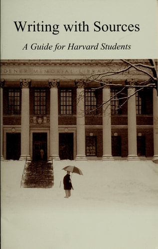 Writing With Sources: A Guide for Students