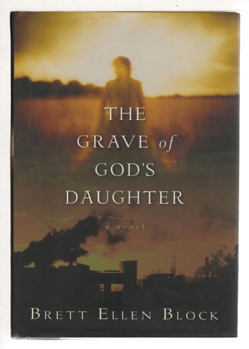 The Grave of God's Daughter: A Novel