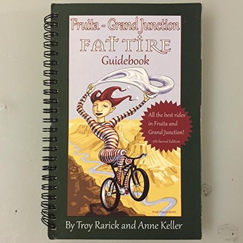 Fruita-Grand Junction Fat Tire Guidebook