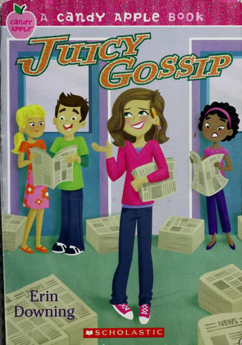 Candy Apple #19: Juicy Gossip