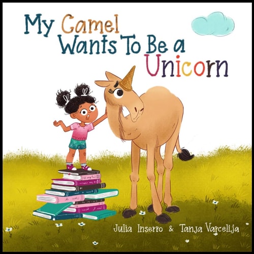 My Camel Wants To Be a Unicorn