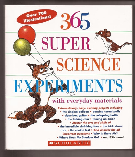 365 Super Science Experiments