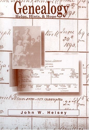 Genealogy Helps, Hints, & Hope