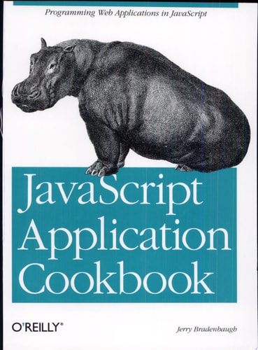 JavaScript Application Cookbook: Programming JavaScript Applications